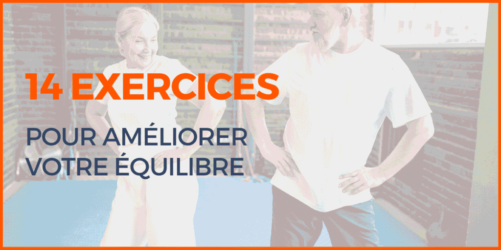 14 exercices d'équilibre pour améliorer votre stabilité quand on est senior