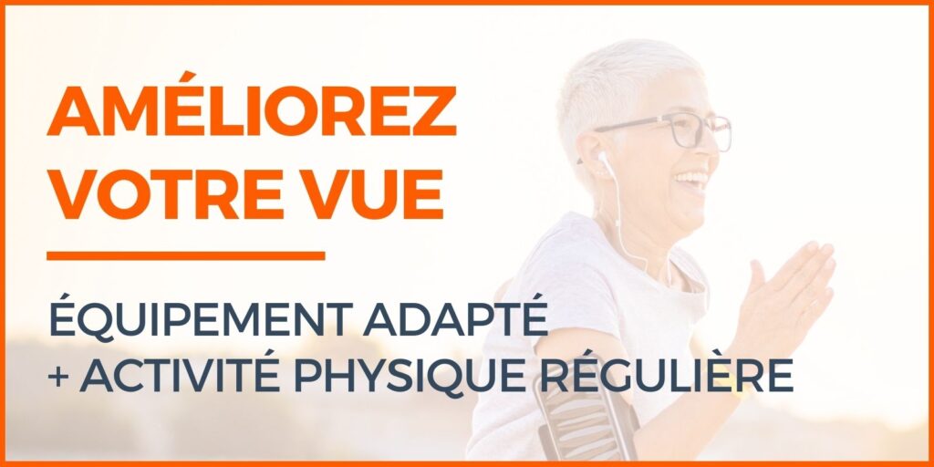 améliorez votre vue activité physique