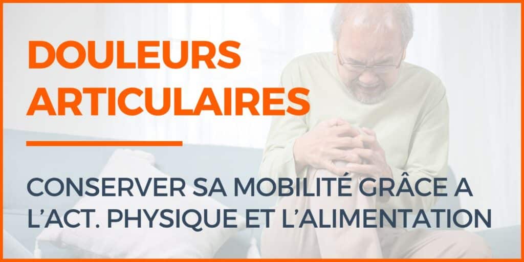 douleurs articulaires seniors