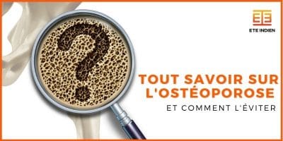 cause de l'ostéoporose et comment la soigner